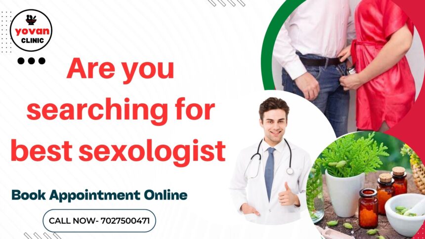 Sexologist in Hisar (3) Best Sexologist in Hisar for Male Sexual Problems Treatment